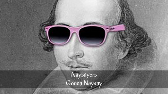 The last kilometer naysayers gonna say shakespeare - The last kilometer